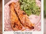 Crêpes au chorizo et au Chavignol