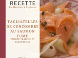 Tagliatelles de concombre au saumon fumé - La Machine à Explorer