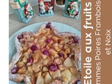 Tarte étoile de Noël aux fruits - La Machine à Explorer