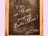 Menu Pour ma Belle Mère... {Jeu Concours}