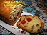 Cake aux raisins et cerises confites