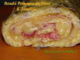 Roulé de Pommes de Terre & jambon