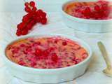 Clafoutis aux groseilles et aux pralines roses