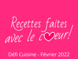 Défi de février : recettes.de/defi-avec-le-coeur