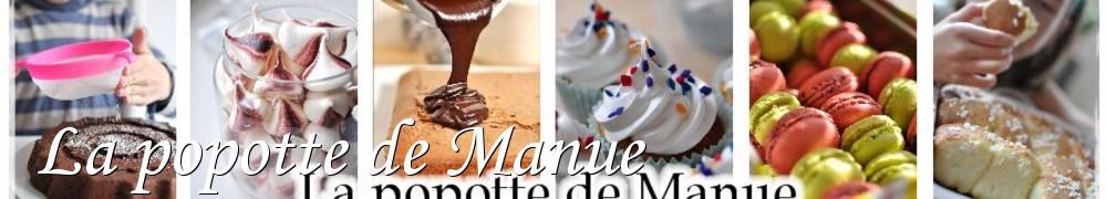 Recettes de La popotte de Manue