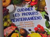  Cuisiner les produits méditerranéens  de Edda Onorato