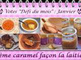 Vous avez testé la crème caramel façon la laitière