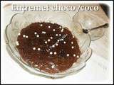 Entremet choco / coco