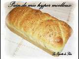 Pain de mie hyper moelleux (avec la pâte magique )