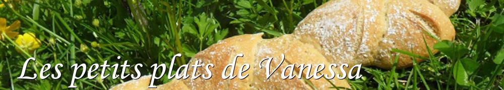 Recettes de Les petits plats de Vanessa