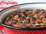 Clafoutis aux cerises et amandes de Christophe Felder