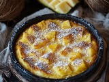 Clafoutis Ananas Facile et Délicieuse