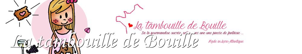 Recettes de La tambouille de Bouille