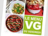 Menu vg du Vendredi – n°43 Spécial Pré-rentrée