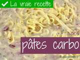 Vraie recette des pâtes carbo avec lardons et crème fraîche