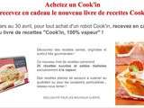 Voilà une offre sur le Cook'in! c'est le moment