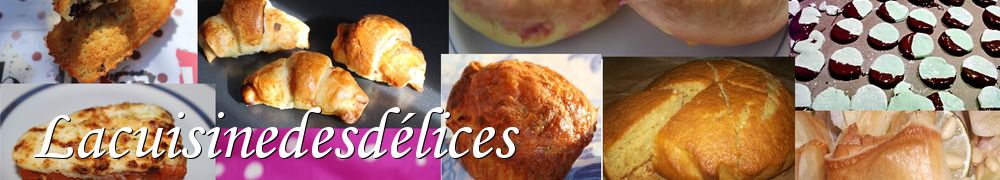 Recettes de Lacuisinedesdélices