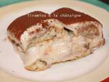 Tiramisu à la crème de châtaignes, souvenir de Corse