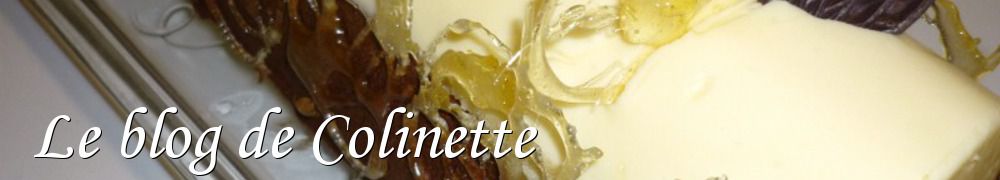 Recettes de Le blog de Colinette