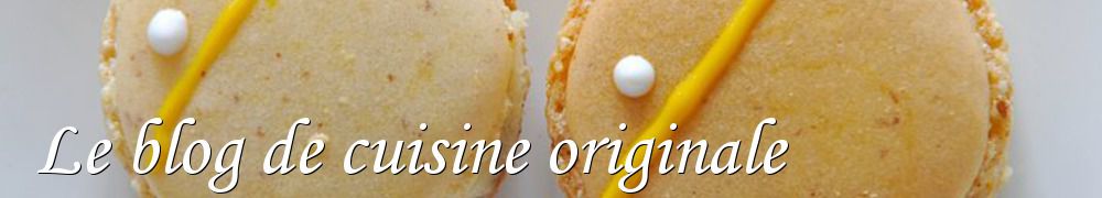 Recettes de Le blog de cuisine originale