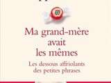  Ma grand-mère avait les mêmes  de Philippe Delerm