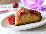 Gâteau moelleux aux Fraises