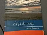 Coin lecture: Au fil du temps... de Jacques Ebermeyer