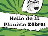 Coin lecture: Hello de la planète Zèbres par Sam.b.Sam