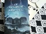 Coin lecture: le remède mortel de james dashner