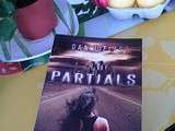 Coin lecture: Partials tome 1 de Dan wells