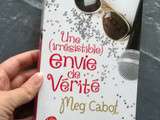 Coin lecture: une irresistible envie de vérité de meg cabot