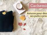 Astuces pour trouver des pulls en cachemire (de qualité) moins chers