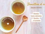 Bouillons d’os (bone broth) : bienfaits sur notre santé