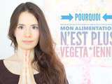 🎥💗 Pourquoi mon alimentation n’est plus végéta*ienne