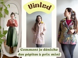 Vinted : comment je déniche des pépites à prix mini