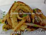 Poêlée de fenouils au Thym