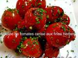 Poêlée de tomates cerise aux fines herbes