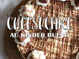 Cheesecake au Kinder Bueno sans cuisson