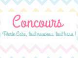 Concours : Féerie Cake tout nouveau, tout beau