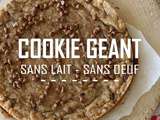 Cookie xxl sans œuf ni lait