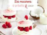 Macarons framboise et noix de coco, Miam