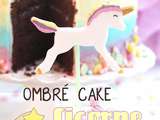 Ombré cake pastel et licorne