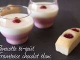 Panacotta bigoût framboise et chocolat blanc