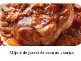 Mijoté de jarret de veau au chorizo