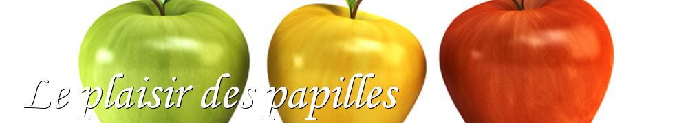 Recettes de Le plaisir des papilles