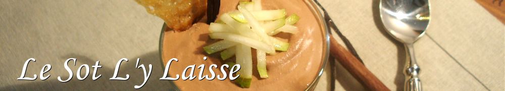 Recettes de Le Sot L'y Laisse