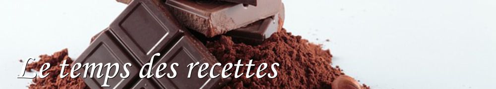 Recettes de Le temps des recettes