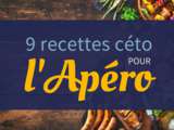 9 recettes céto pour l’apéro (pdf)