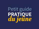 Petit Guide pratique du Jeûne