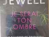 Lisa jewell - Je serai ton ombre